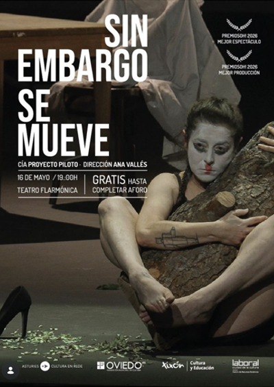 Cartel de la obra de teatro Sin embargo se mueve de la Cía. Proyecto Piloto