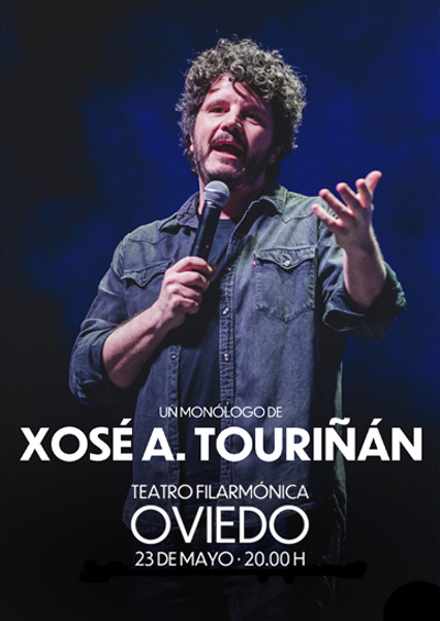Cartel del monólogo de Xosé Touriñán